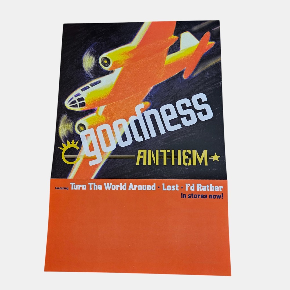 Goodness Anthem 1998‎ Promo Poster 12x18 Double Sided Immortal Records Rock Ad